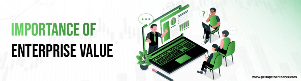 Importance of Enterprise Value