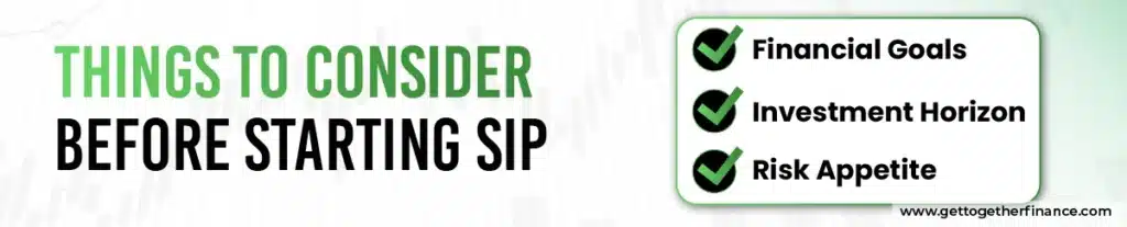 Things to Consider Before Starting SIP