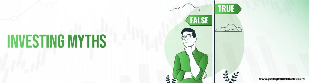Investing Myths