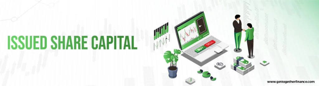 Issued Share Capital - GTF