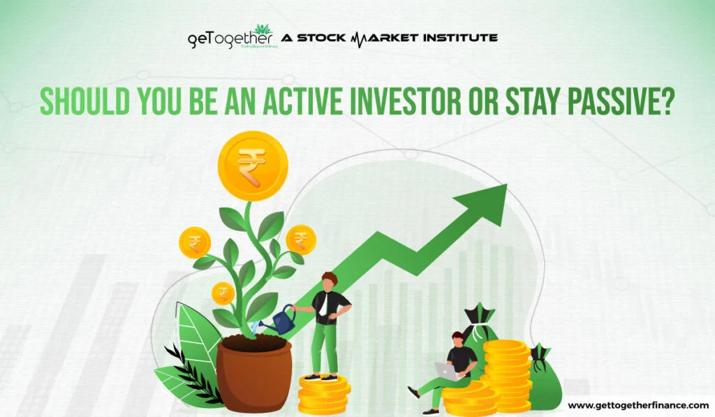 Active investor or passive investor