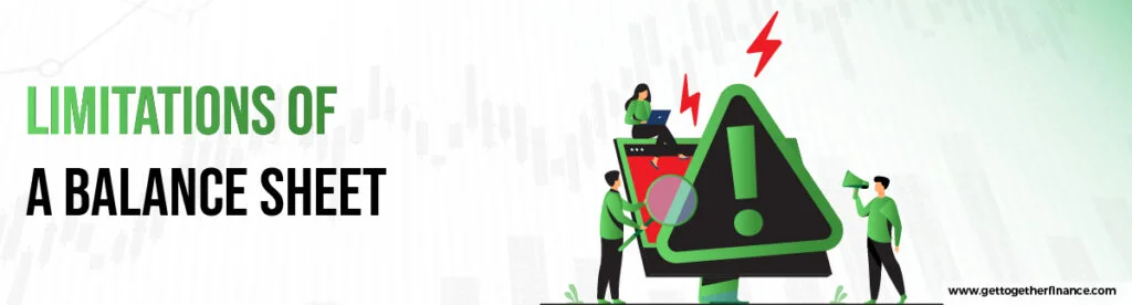 Limitations of Balance Sheet - GTF