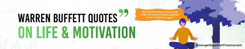 Warren Buffett Quotes On Life & Motivation