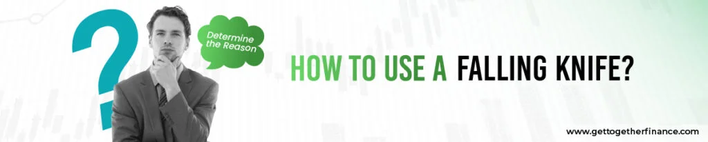 How to use a Falling Knife