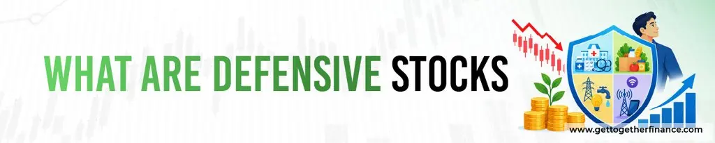 What are Defensive Stocks?