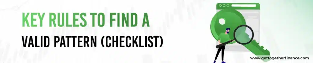 Key Rules to Find a Valid Pattern (Checklist)