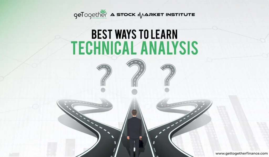 Best Ways to Learn Technical Analysis - GTF