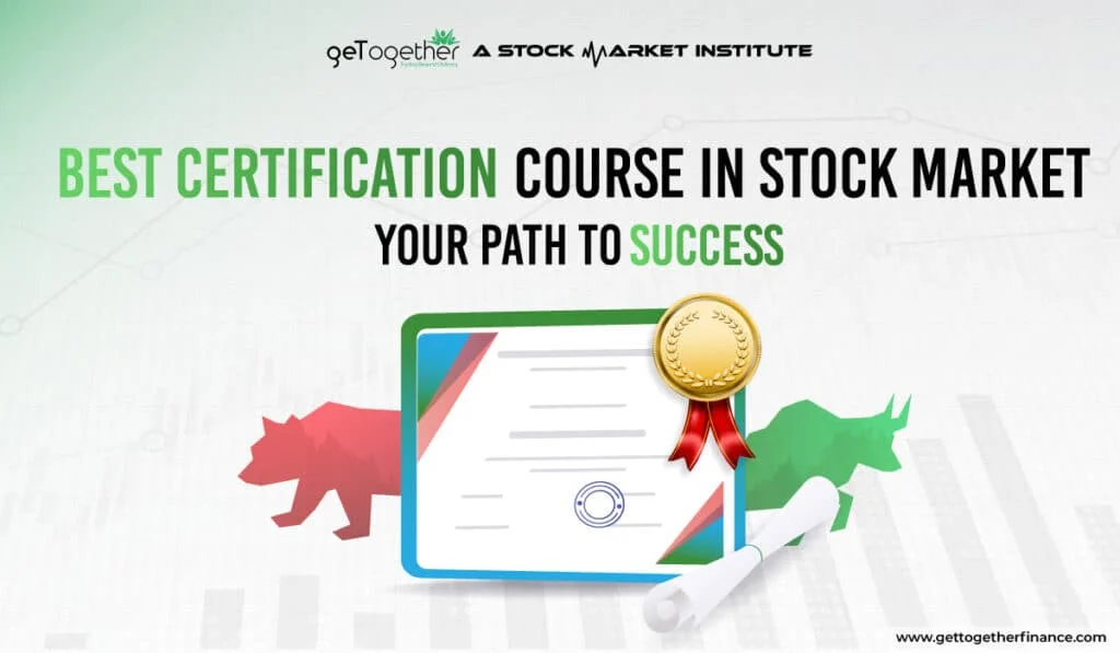 Best Certification Course in Stock Market