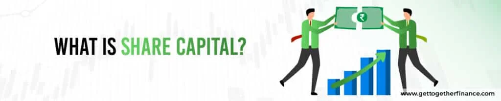 What Is Share Capital