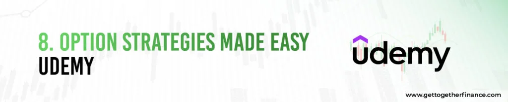 8. Option Strategies Made Easy – Udemy