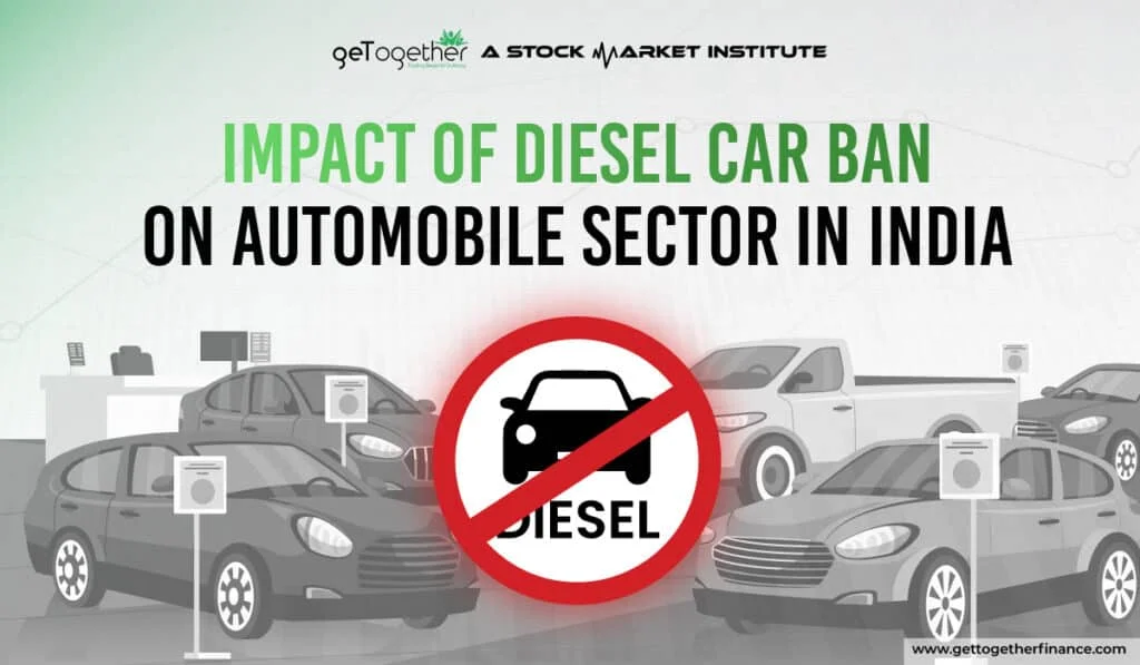 Diesel Car Ban on Automobile Sector
