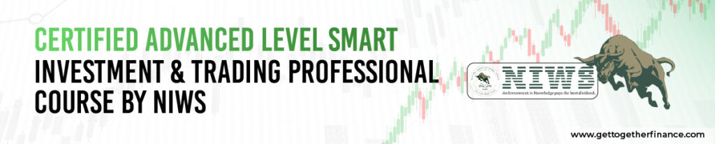 Certified Advanced Level Smart Investment & Trading Professional Course by NIWS