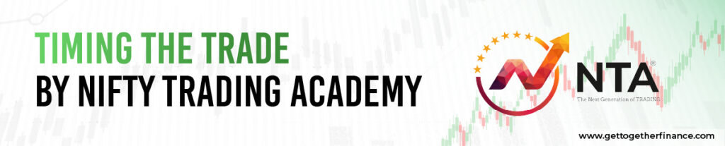 Timing the Trade by Nifty Trading Academy