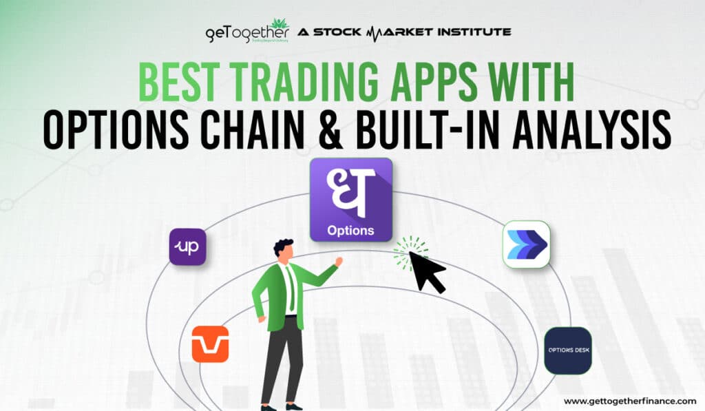 Trading Apps with Options Chain & Built-in Analysis