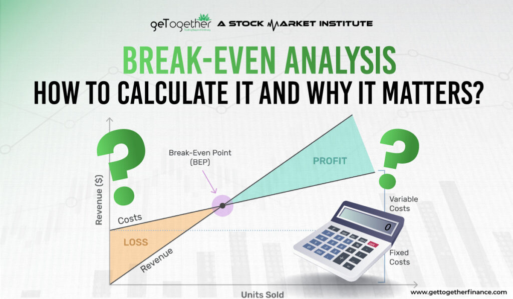 Break-Even Analysis