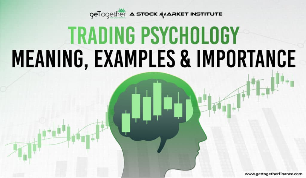 Trading Psychology