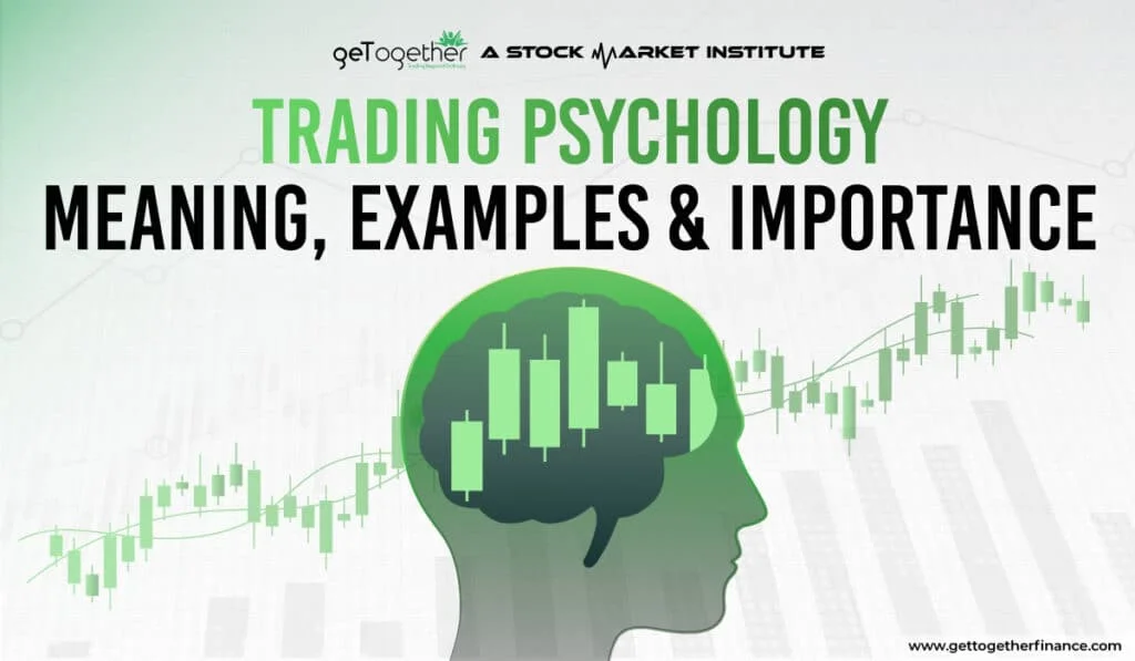 Trading Psychology