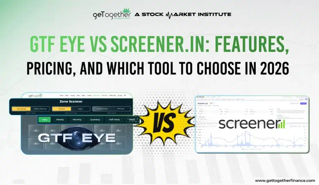 GTF Eye vs Screener.in: Features, Pricing, and Which Tool to Choose in 2026