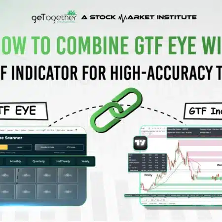 How to Combine GTF EYE With the GTF Indicator for High-Accuracy Trades?