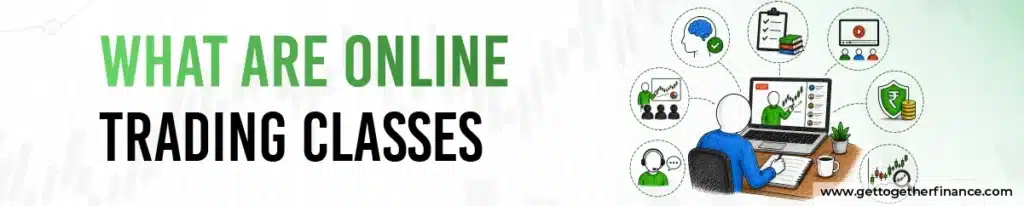 What Are Online Trading Classes?