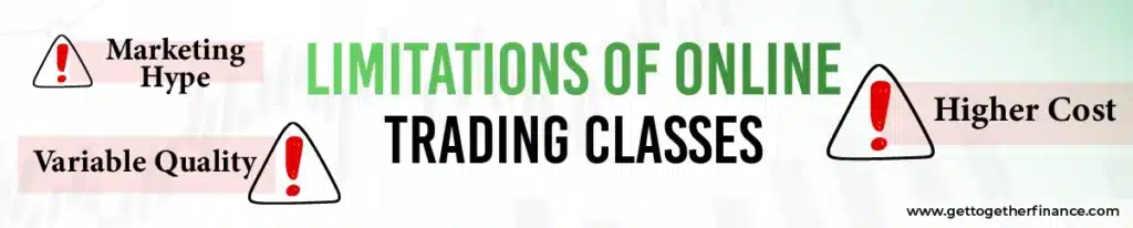Limitations of Online Trading Classes