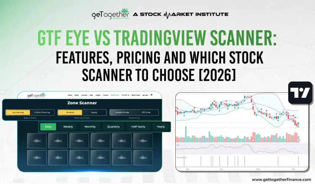 GTF EYE vs TradingView scanner: Features, Pricing and Which Stock Scanner to Choose [2026]
