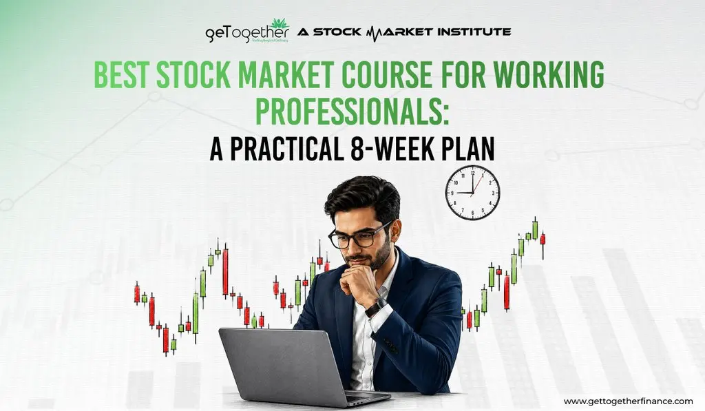 Best Stock Market Course for Working Professionals