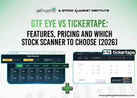 GTF EYE vs Tickertape: Features, Pricing and Which Stock Scanner to Choose [2026]