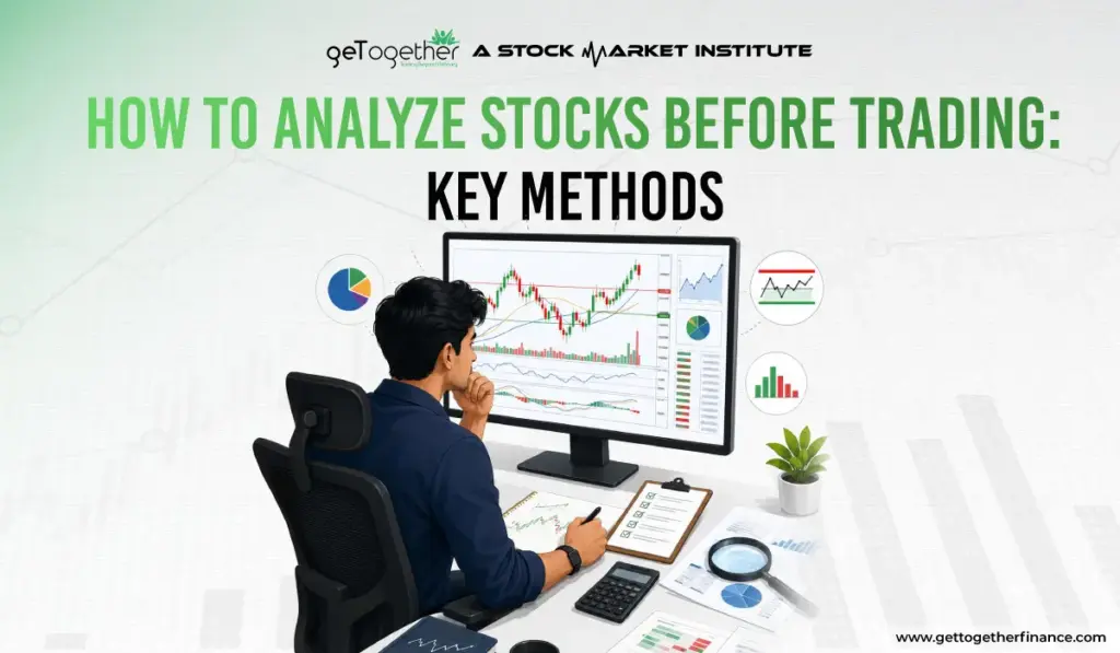 How to Analyse Stocks Before Trading: Key Methods