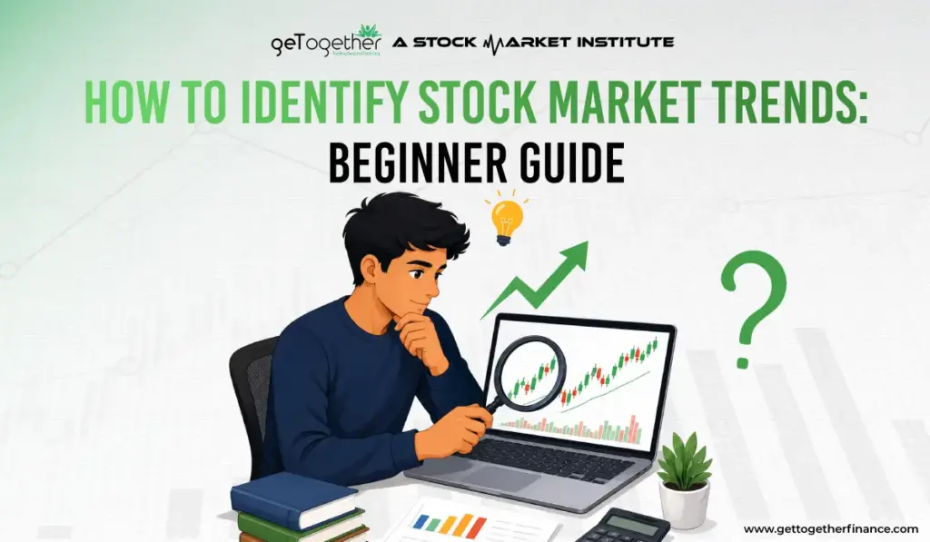 How to Identify Stock Market Trends: Beginner Guide