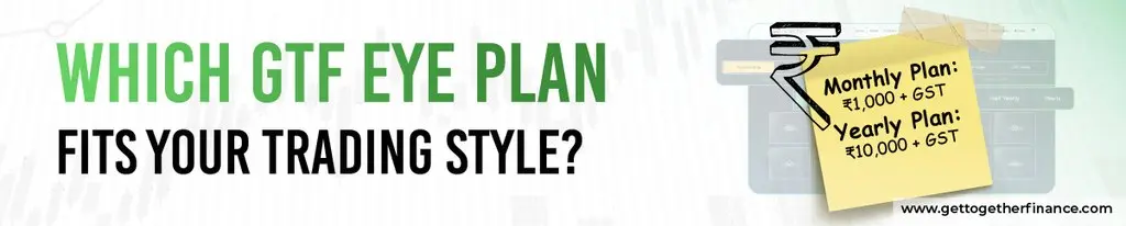 Which GTF EYE Plan Fits Your Trading Style