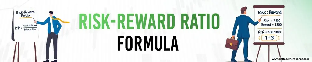Risk-Reward Ratio Formula
