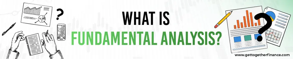 What Is Fundamental Analysis?