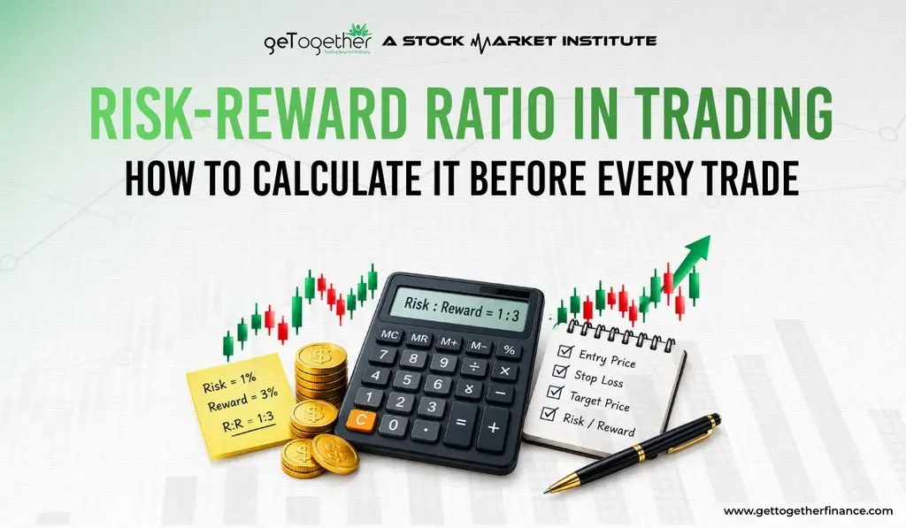 Risk-Reward Ratio in Trading: How to Calculate It Before Every Trade