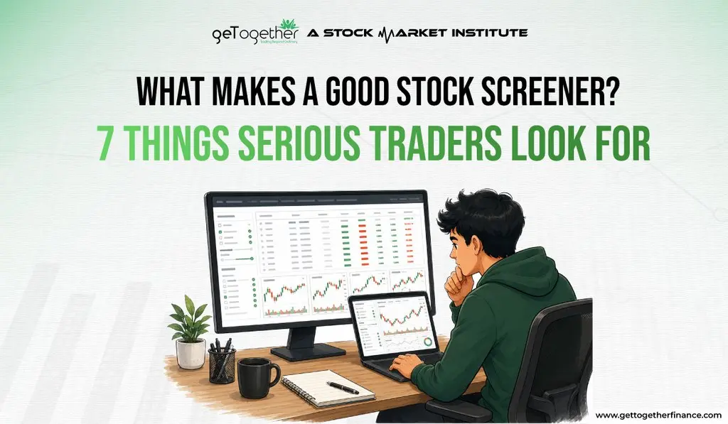 What Makes a Good Stock Screener? 7 Things Serious Traders Look For