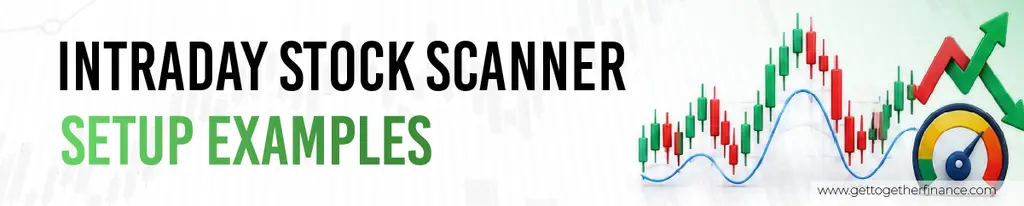 Intraday Stock Scanner Setup Examples