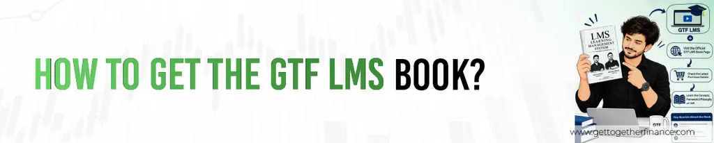 How to Get the GTF LMS Book?