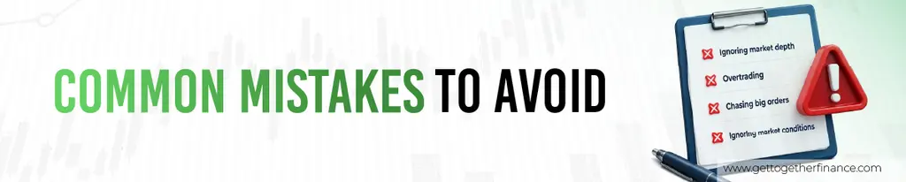 Common Mistakes to Avoid