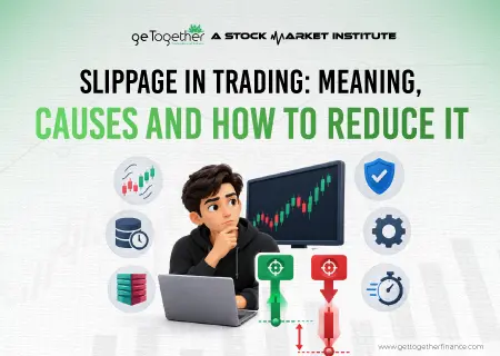 Slippage in Trading: Meaning, Causes and How to Reduce It
